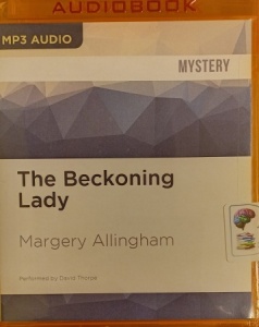 The Beckoning Lady written by Margery Allingham performed by David Thorpe on MP3 CD (Unabridged)